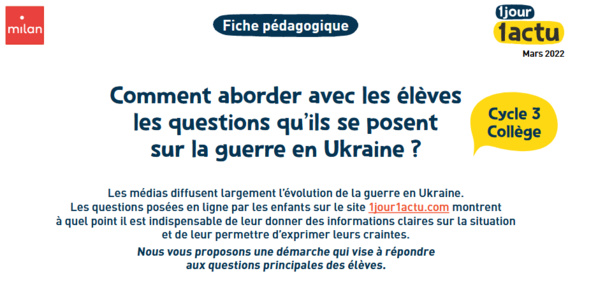 Comment aborder avec les élèves les questions qu’ils se posent sur la guerre en Ukraine ?