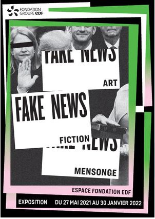 Exposition « Fake news : art, fiction, mensonge »