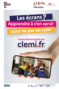 LES ÉCRANS : APPRENDRE À S'EN SERVIR POUR NE PAS LES SUBIR LES ÉCRANS : APPRENDRE À S'EN SERVIR POUR NE PAS LES SUBIR